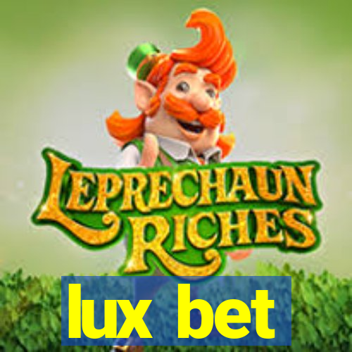 lux bet